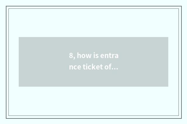 8, how is entrance ticket of Psi Xiamen final bought?