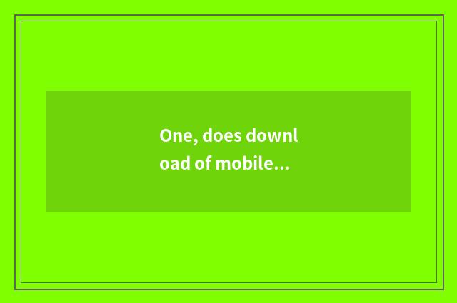One, does download of mobile phone of apple of palace plan game want money?