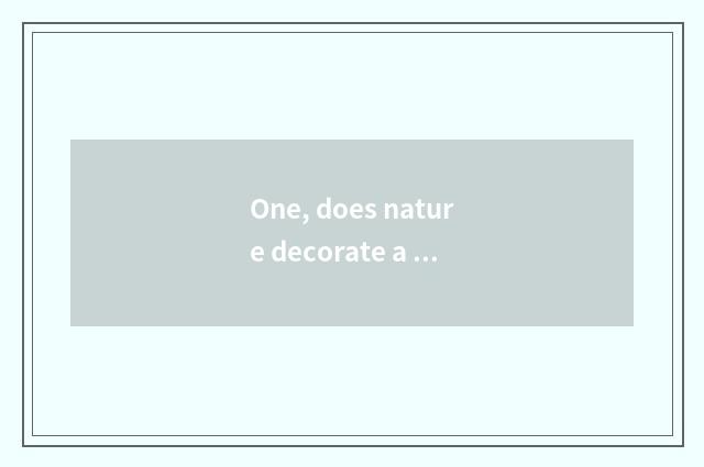 One, does nature decorate a company to rely on chart?