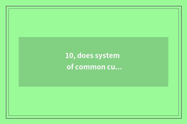 10, does system of common culture service build country index?