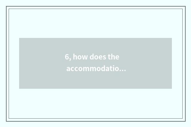 6, how does the accommodation of institute of Chengdu agriculture science and te