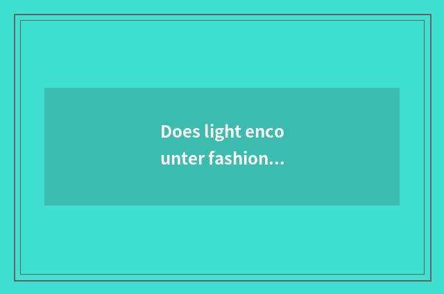 Does light encounter fashionable section jeans to suggest to buy?