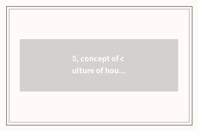 5, concept of culture of house of doctor of traditional Chinese medicine?