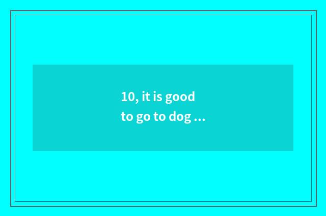 10, it is good to go to dog city buying dog or pet shop to buy a dog?