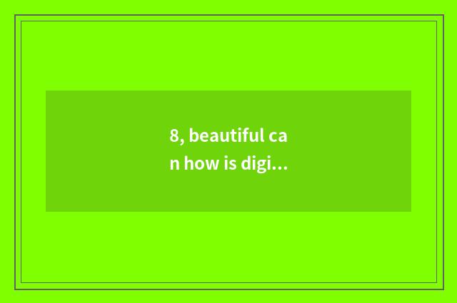 8, beautiful can how is digital camera started afresh?