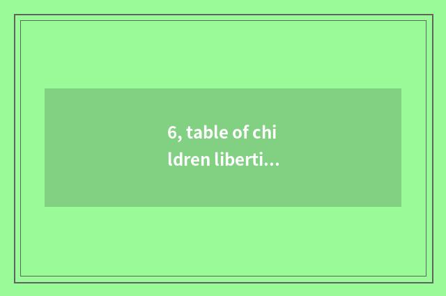 6, table of children libertinism article?