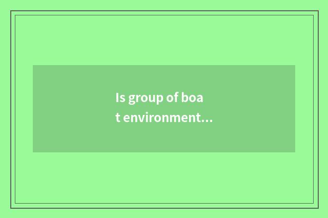 Is group of boat environmental sanitation a state-owend enterprise in?