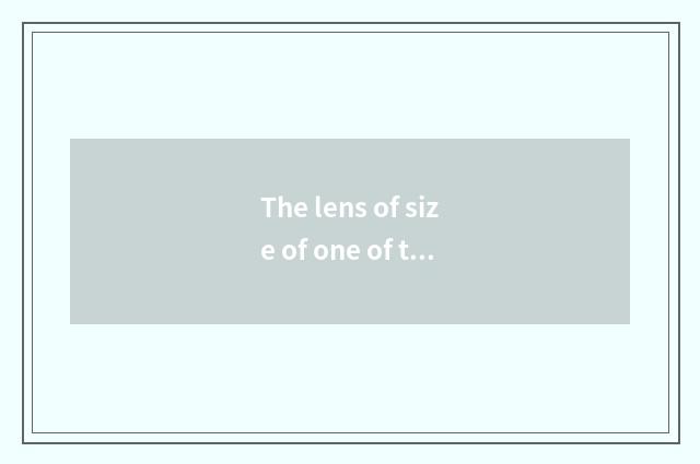 The lens of size of one of tea card sky and sky which good?