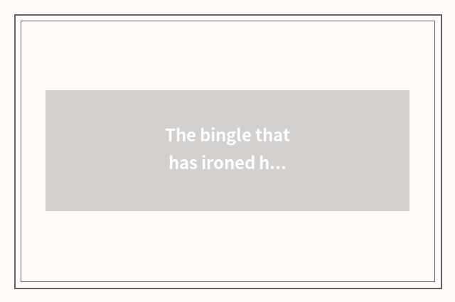 The bingle that has ironed how modelling?