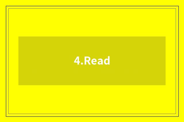 4.Read