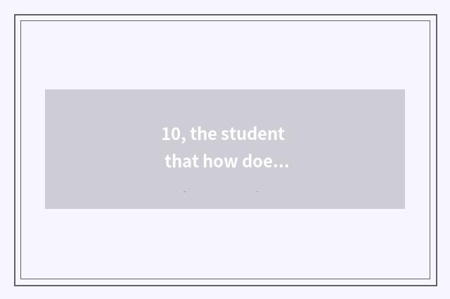 10, the student that how does a mental health writes a composition?