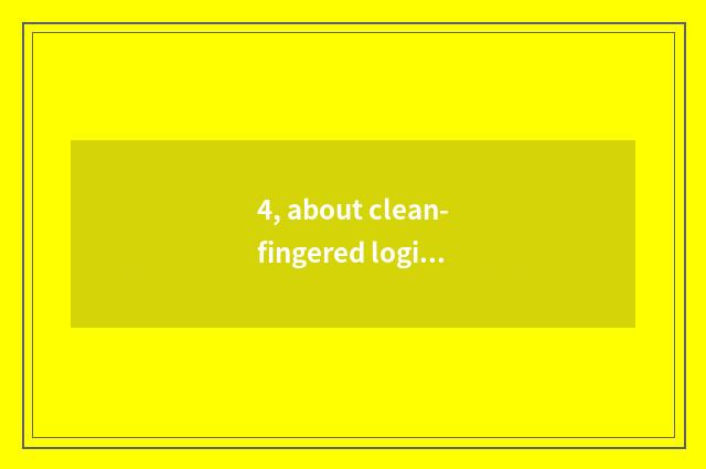 4, about clean-fingered logion epigrammatic?