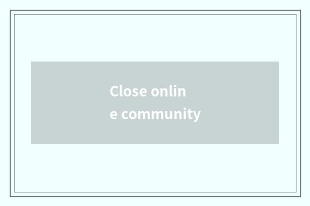 Close online community