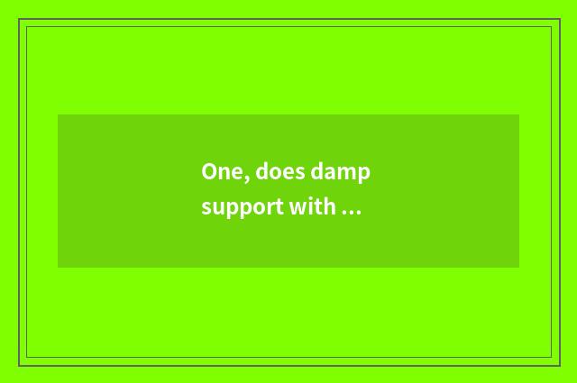 One, does damp support with average tip distinction?