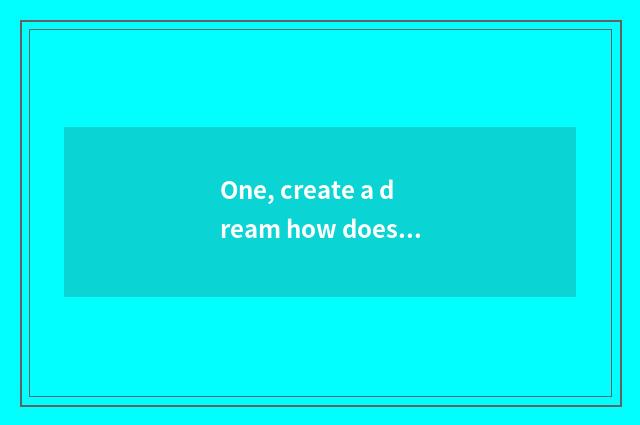 One, create a dream how does Ol rare pet swim to catch on the west?