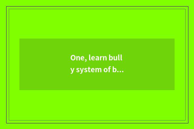 One, learn bully system of black science and technology osmund help final result
