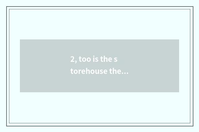 2, too is the storehouse the same as a city 5 centers?