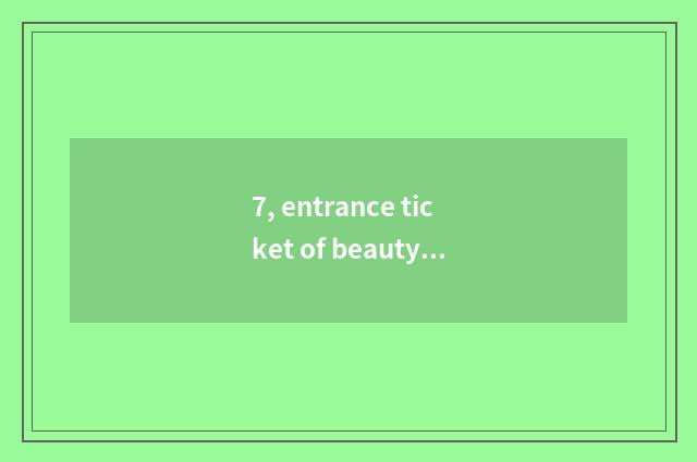7, entrance ticket of beauty spot of nature of hill of settleclear sea lotus how