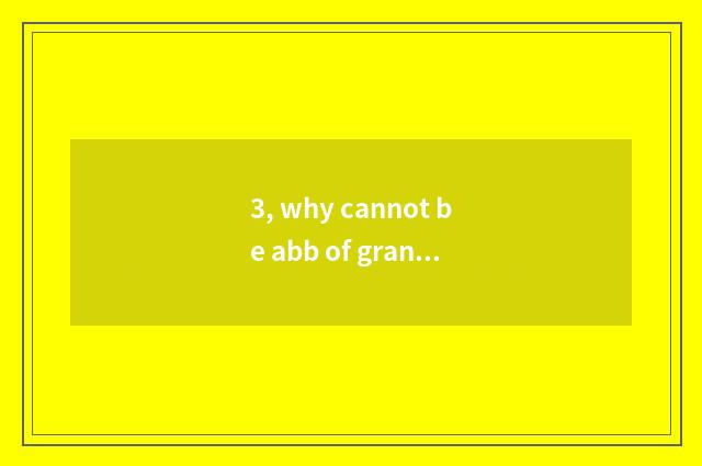 3, why cannot be abb of grand division classics opened?