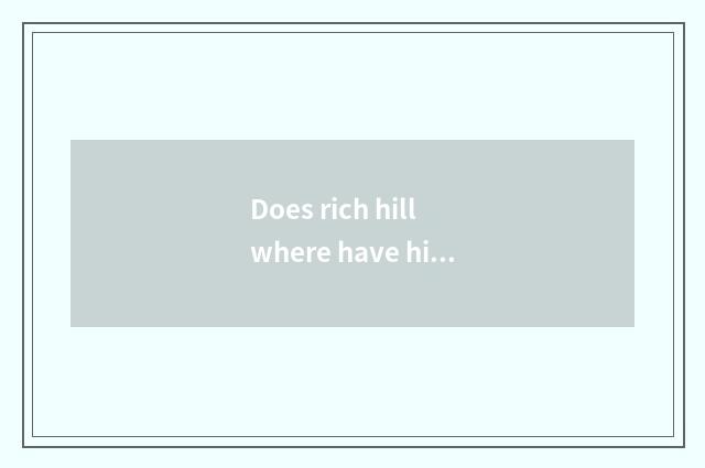 Does rich hill where have hill leek flower?