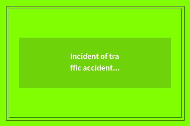 Incident of traffic accident of 8. star I