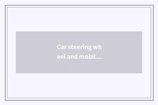 Car steering wheel and mobile contrail principle?