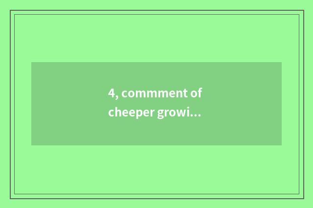 4, commment of cheeper growing manual?