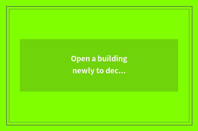 Open a building newly to decorate a company to give a name, does the requirement