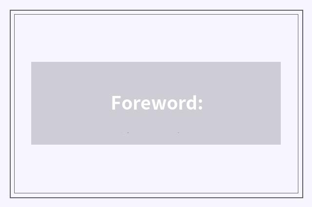 Foreword: