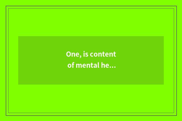 One, is content of mental health character short sentence?
