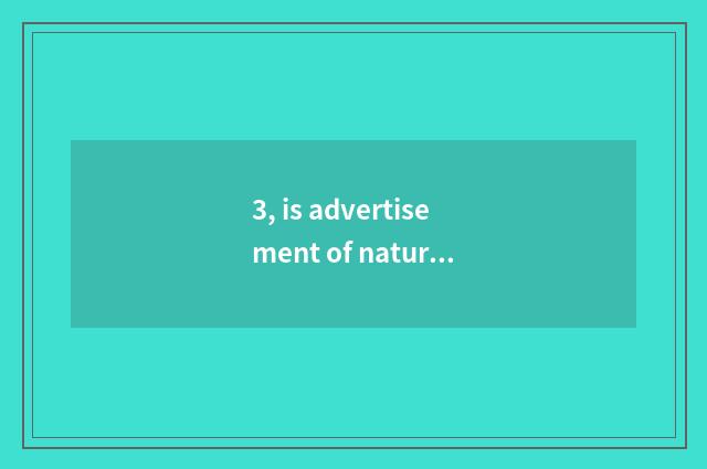 3, is advertisement of nature wood floor short sentence?