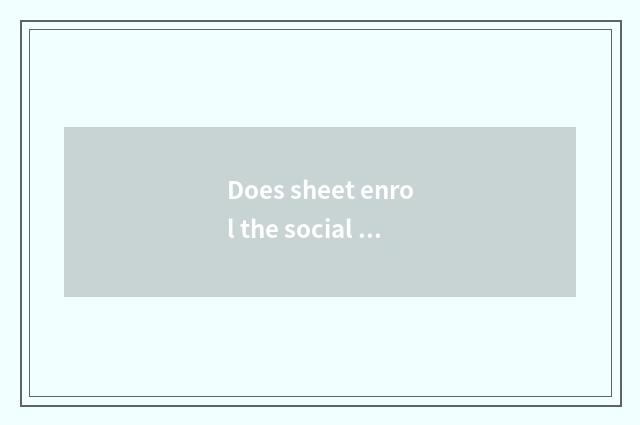 Does sheet enrol the social common sense that often takes an examination of?