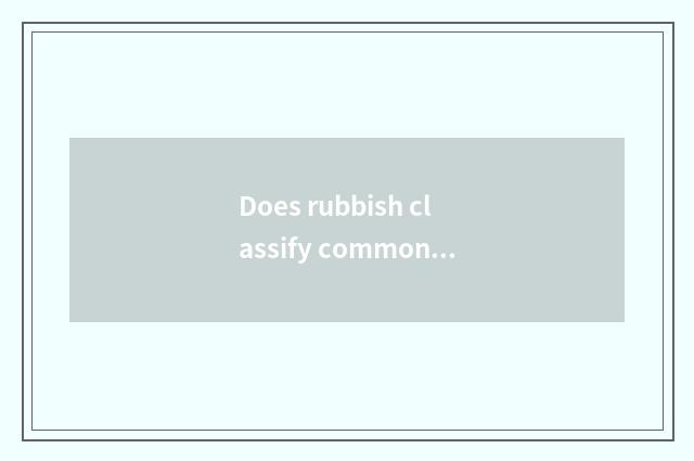 Does rubbish classify common sense to publicize a data?