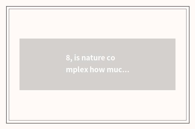 8, is nature complex how much is floor price?
