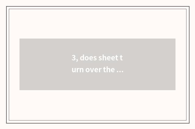 3, does sheet turn over the distinction with digital camera?