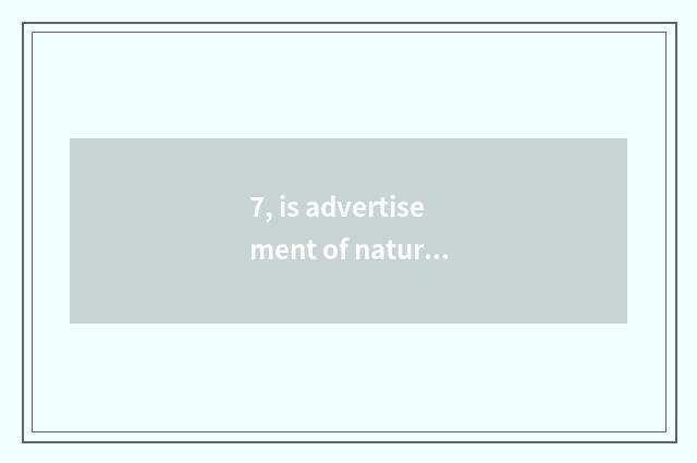 7, is advertisement of nature wood floor short sentence?