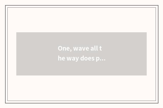 One, wave all the way does project of sweet fastfood car introduce?