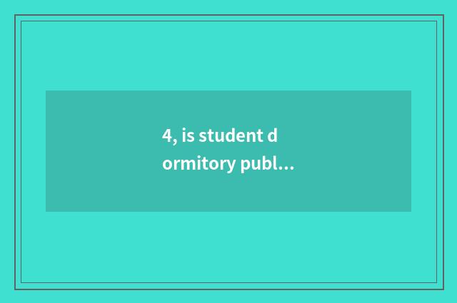 4, is student dormitory public freezer?
