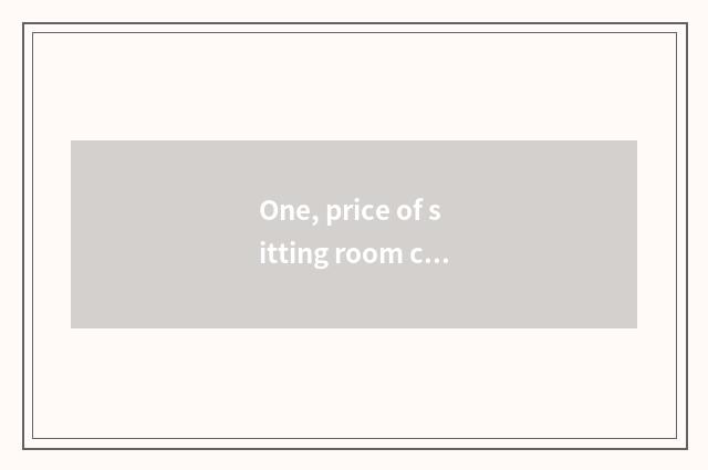 One, price of sitting room carpet?