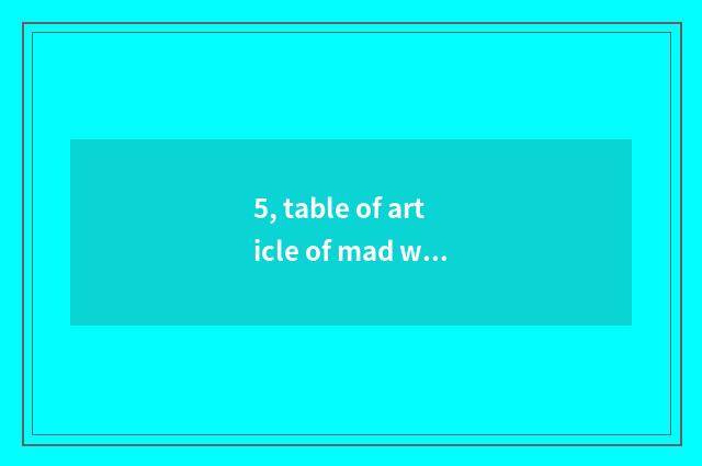 5, table of article of mad wild girl?