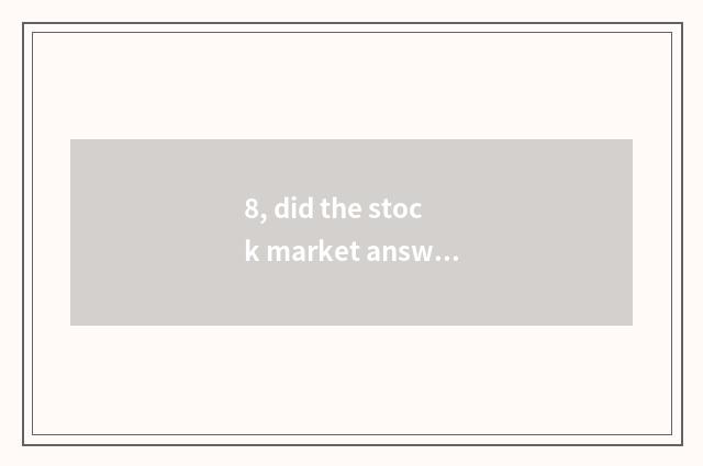 8, did the stock market answer the first finance and economics December 3, 2015