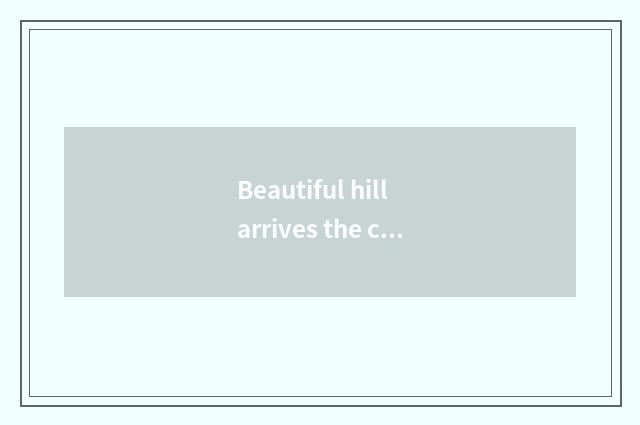 Beautiful hill arrives the car of edge river, number, time?