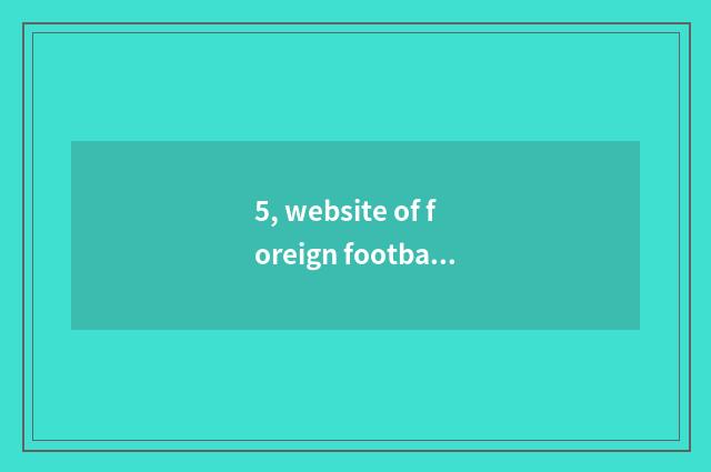 5, website of foreign football polo shirt?