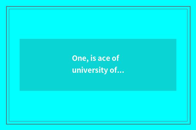 One, is ace of university of Guangdong finance and economics professional?