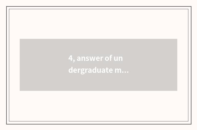 4, answer of undergraduate mental health, is good mood of state of mind very rig