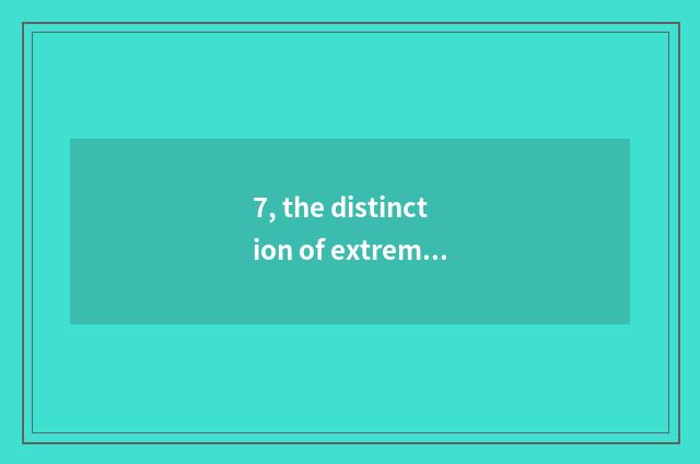 7, the distinction of extreme mood and mood?