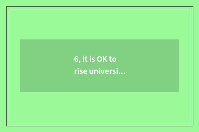 6, it is OK to rise university of this finance and economics only?