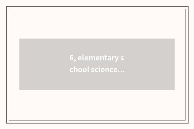 6, elementary school science and elementary school mental health which good one'