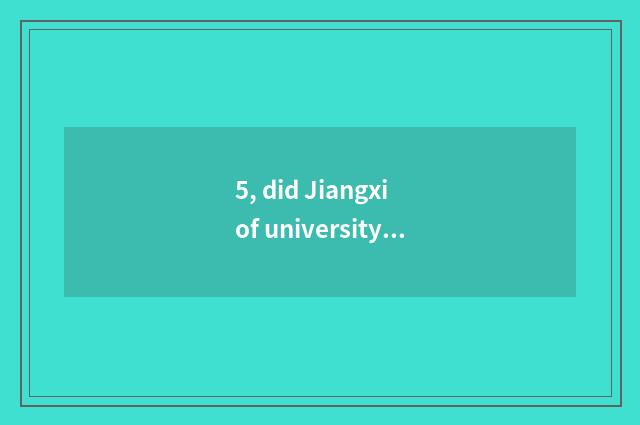 5, did Jiangxi of university of Guangdong finance and economics have recruit stu