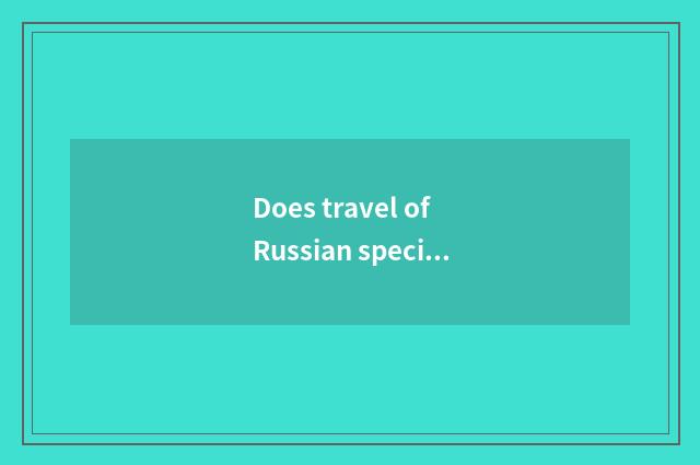 Does travel of Russian special train follow round strategy in?